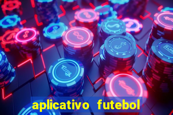 aplicativo futebol caminho da sorte